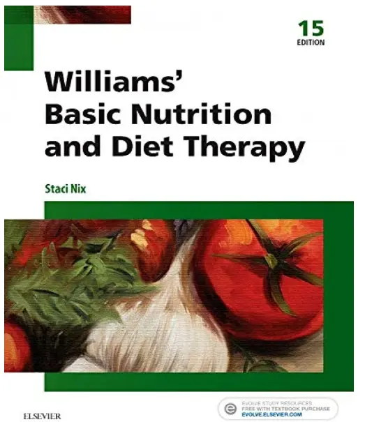 Williams' Basic Nutrition & Diet Therapy