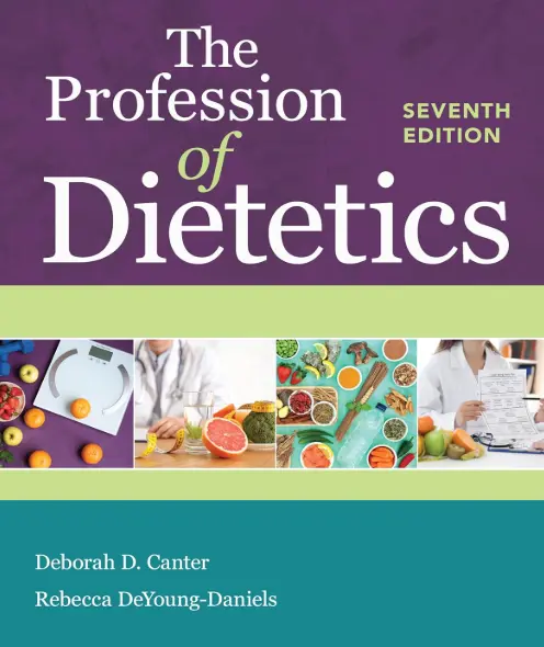 The Profession of Dietetics 