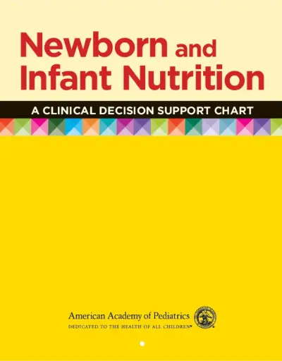 Newborn and Infant Nutrition: A Clinical Decision Support Chart